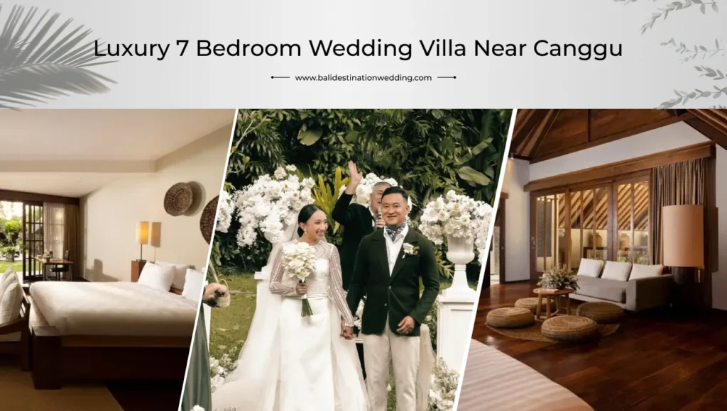 Luxury 7 Bedroom Wedding Villa Near Canggu wedding venue