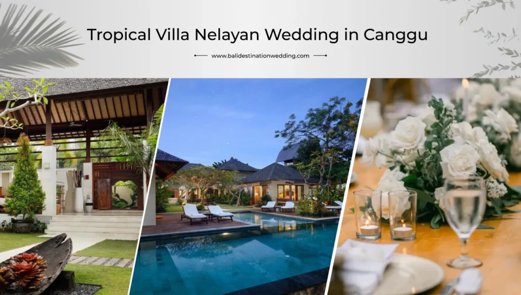 Tropical Villa Nelayan Wedding in Canggu package