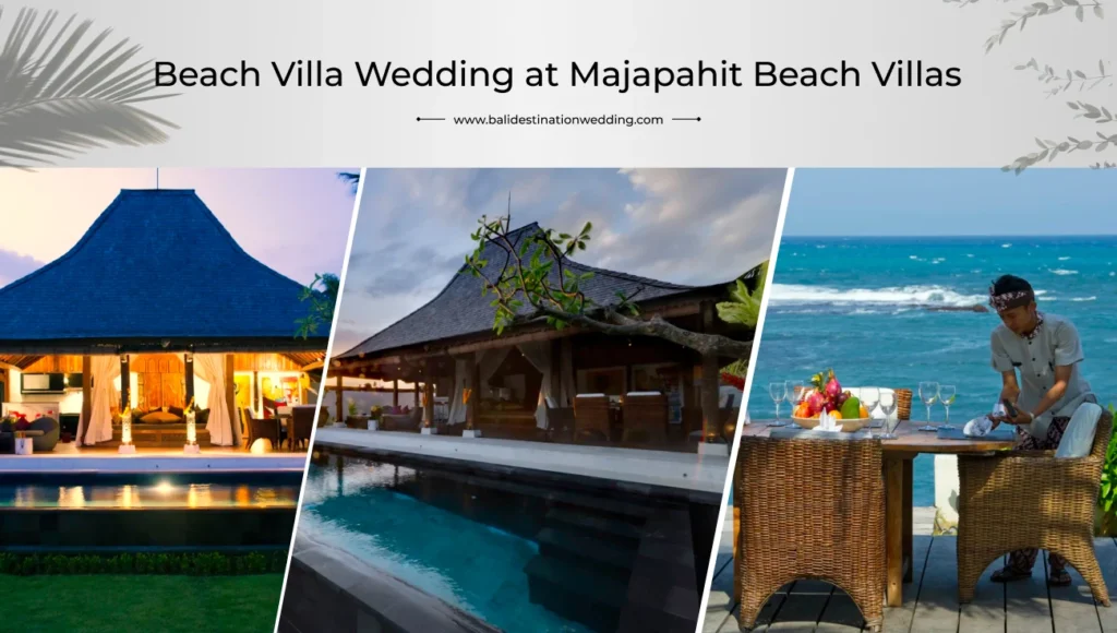 Beach Villa Wedding at Majapahit Beach