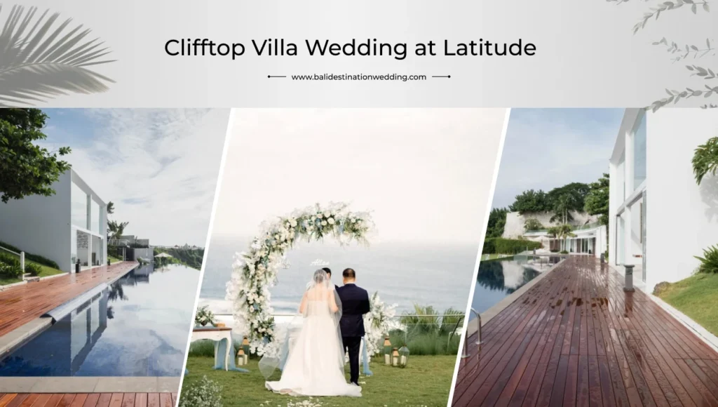 Clifftop Villa Wedding at Latitude