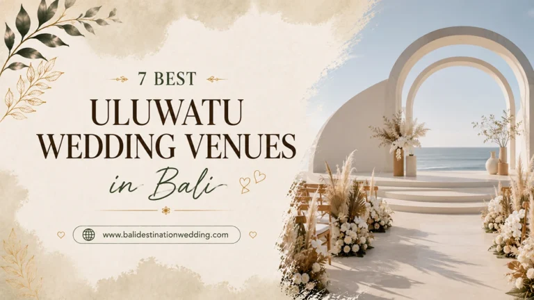 7 Best Uluwatu Wedding Venues in Bali With Packages