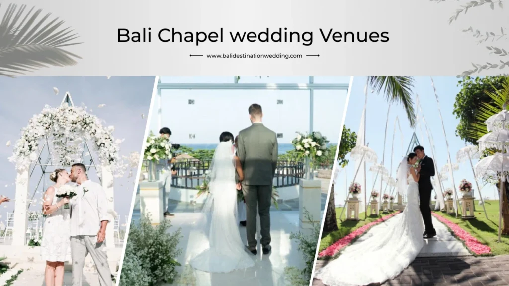 Bali Chapel Wedding Venues