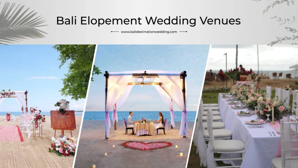 Bali Elopement Wedding Venues